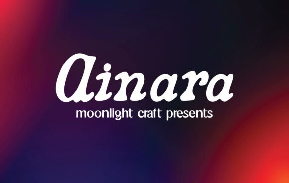 Ainara: The Handwritten Font That Brings Warmth and Authenticity to Your Work
