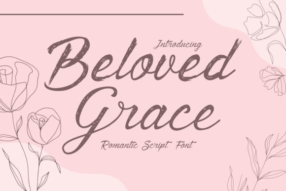 Beloved Grace: A Script Font for Authentic Connection