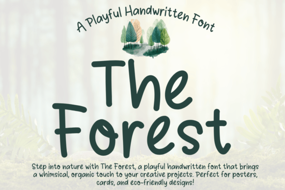 Bring a Handwritten Touch to Your Projects with The Forest Font