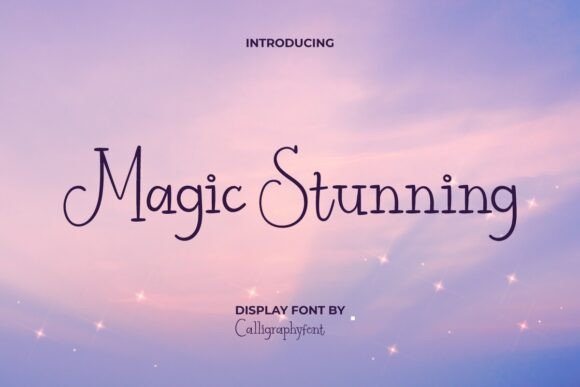 Enchanting Your Audience with the Magic Stunning Font