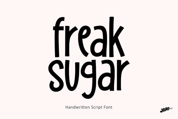 Freak Sugar: The Sweet Handwritten Font for Modern Designs