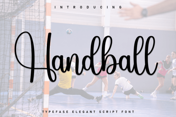 Handball: The Marker-Drawn Font for Sporty & Luxurious Designs