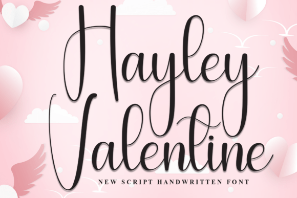 Hayley Valentine: A Font That Feels Like a Handwritten Note