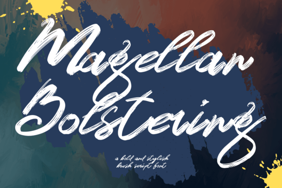 Magellan Bolstering: The Bold Brush Font with Artisan Soul